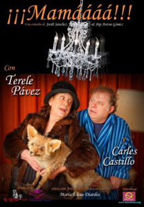 Terele Pávez y Carles Castillo protagonizan la comedia "¡¡¡Mamááááá!!!"