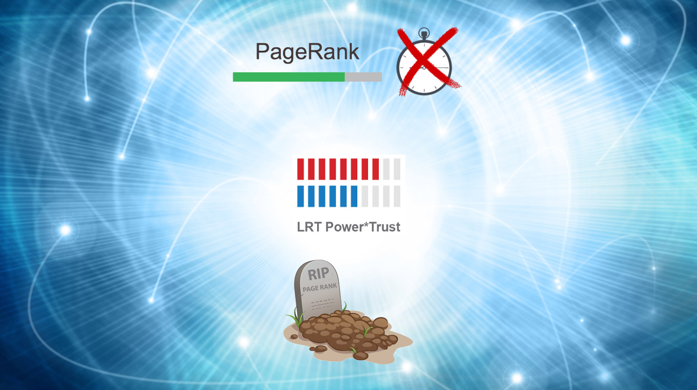 El sustituto del PageRank: LRT Power*Trust